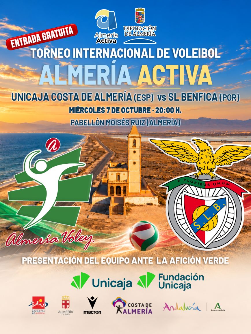 Cartel del Torneo Internacional de Voleibol Almería Activa: Unicaja Costa de Almería contra SL Benfica, 7 de octubre a las 20:00 en el Pabellón Moisés Ruiz. Entrada gratuita.